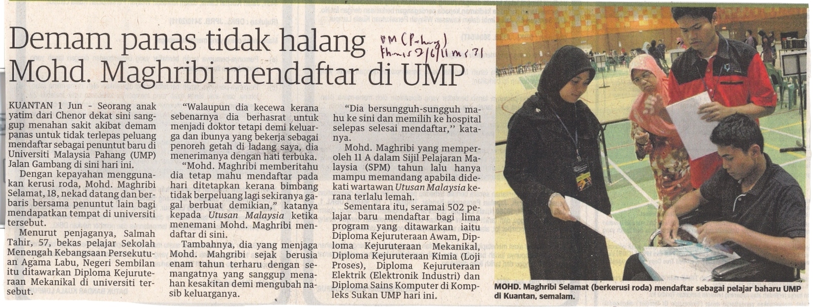 Demam Panas Tidak Halang Mohd Maghribi Mendaftar Di UMP