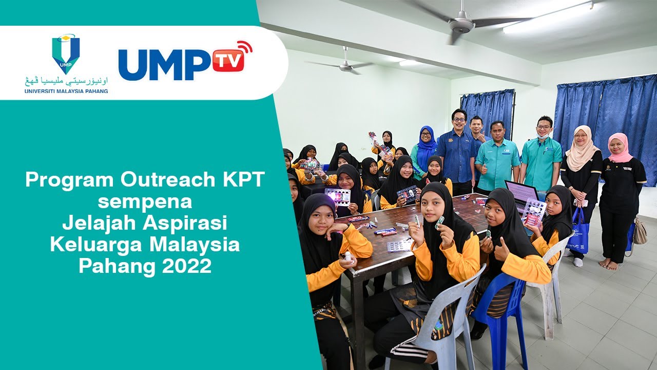 Program Outreach sempena Jelajah Aspirasi Keluarga Malaysia Pahang 2022