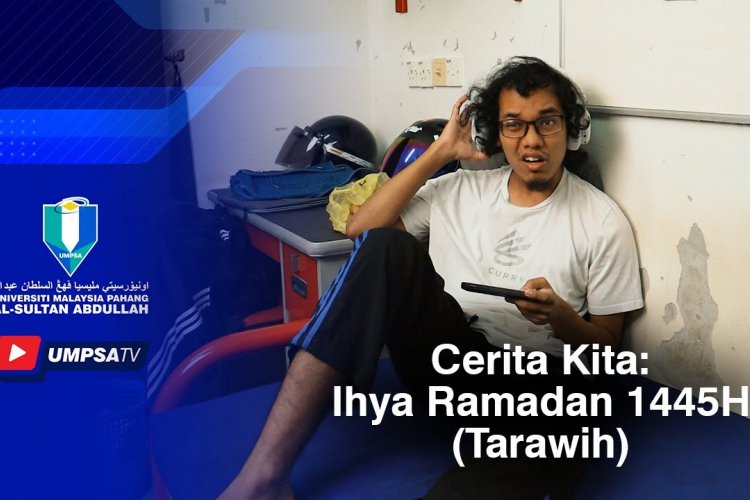 Cerita Kita: Ihya Ramadan 1445H (Tarawih)