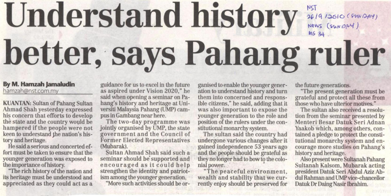 Understand History Better,Says Pahang Ruler